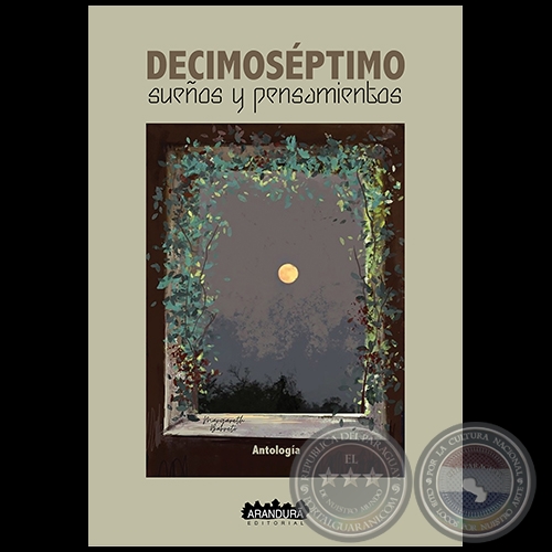 DECIMOSÉPTIMO SUEÑOS Y PENSAMIENTOS - Año 2020